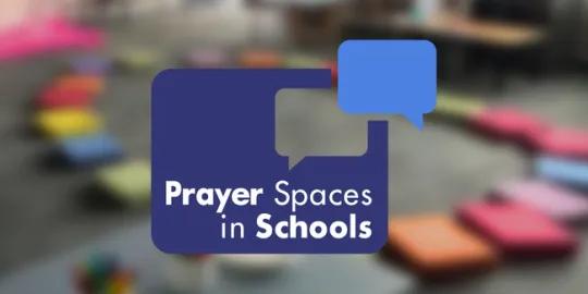 Prayer Spaces in Schools