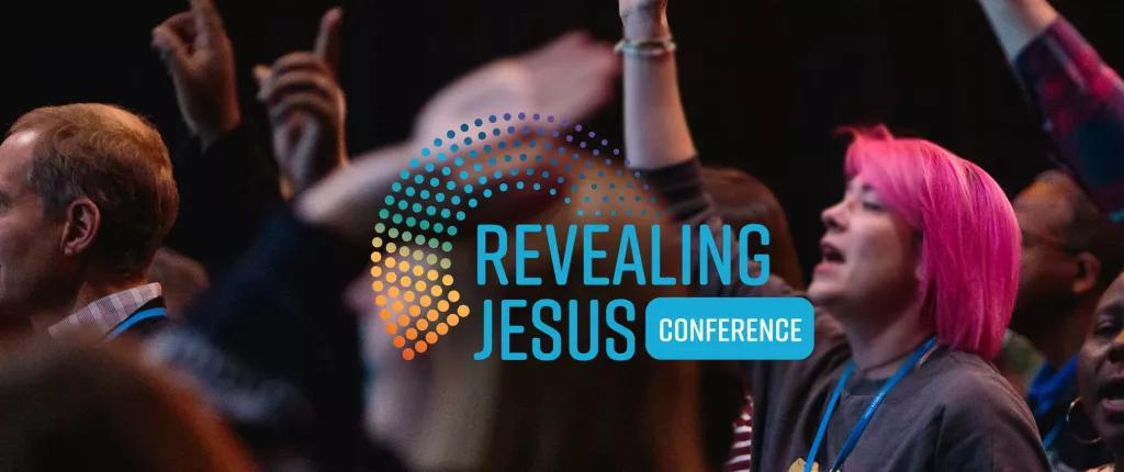 Revealing Jesus conference