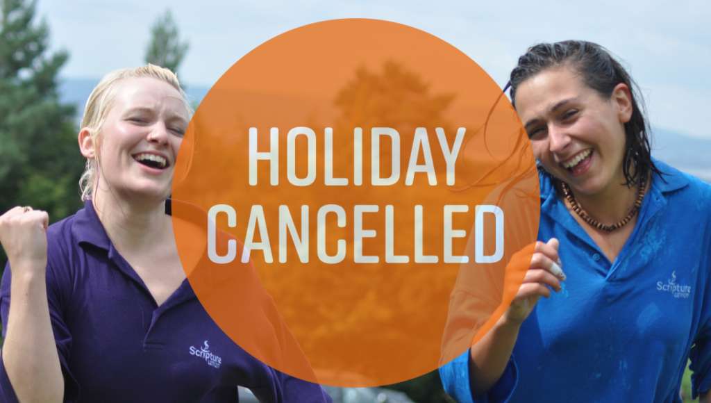 Adventure holiday Cancelled