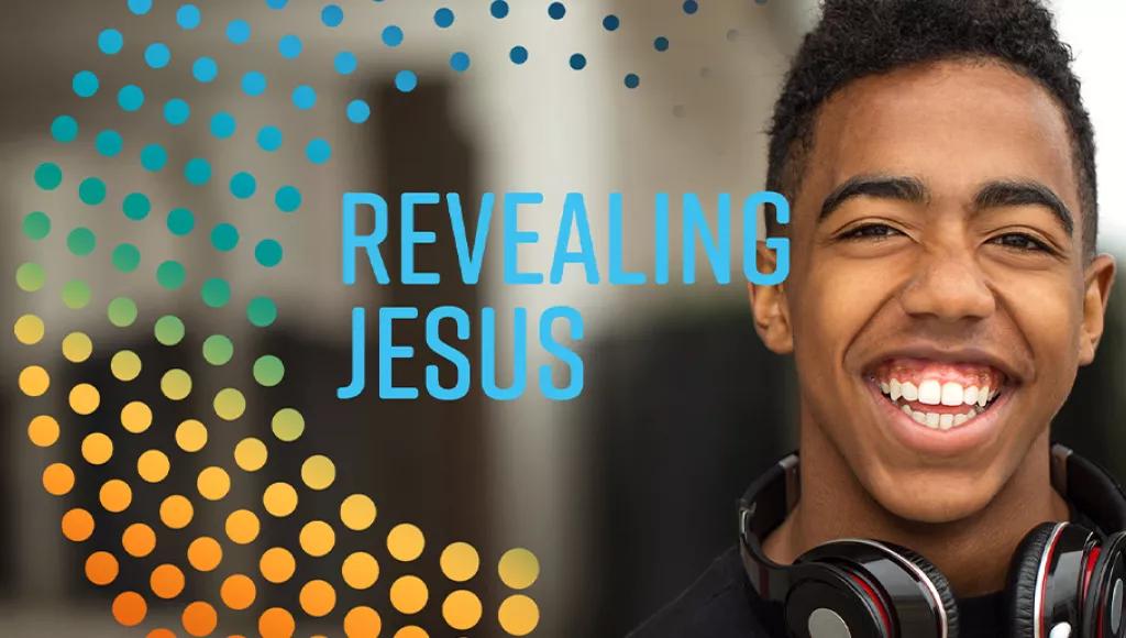 Revealing Jesus