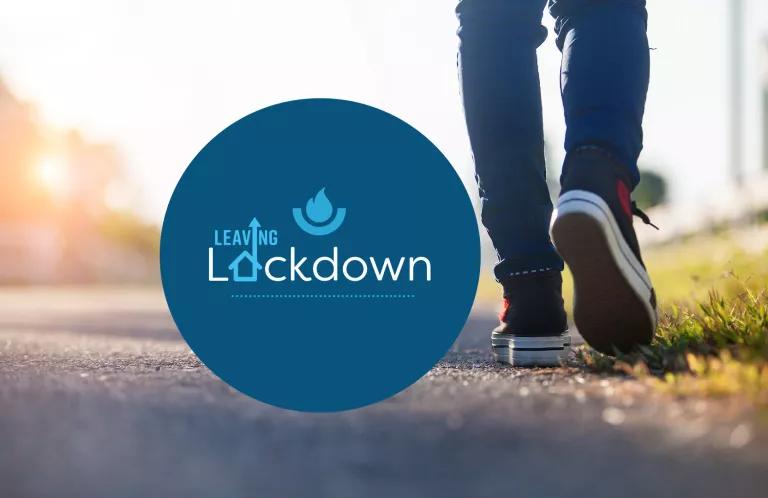 Leaving Lockdown