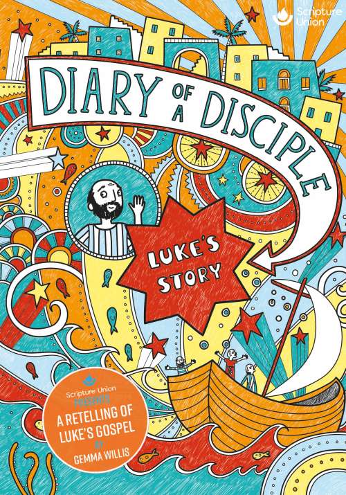 Diary of a Disciple: Luke's story diary-of-a-disciple-luke-story-updated