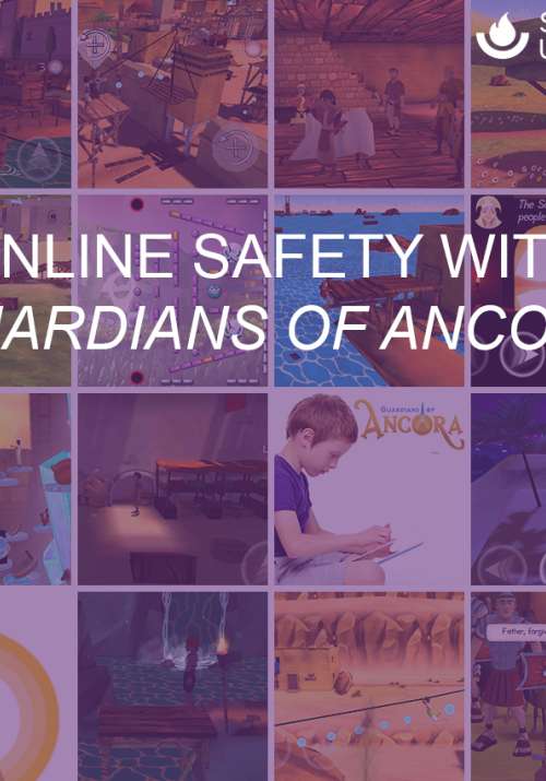 Online Safety with Guardians of Ancora
