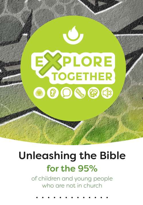 Explore Together: Unleashing the Bible for the 95
