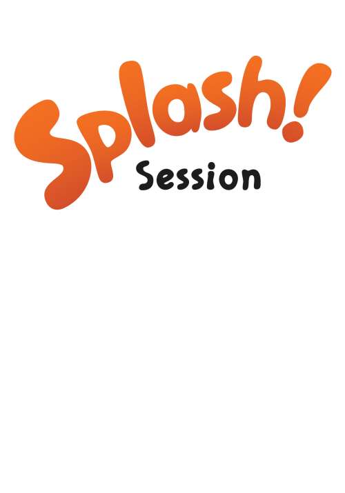 Splash! session