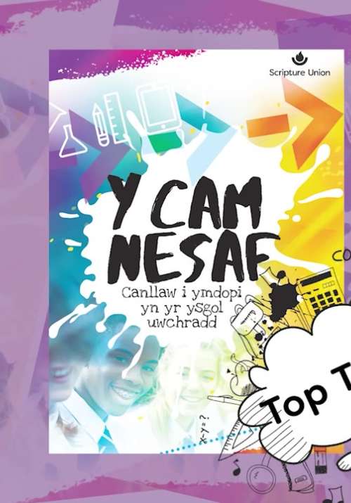 Y Cam Nesaf Workshop Video Scripture Union