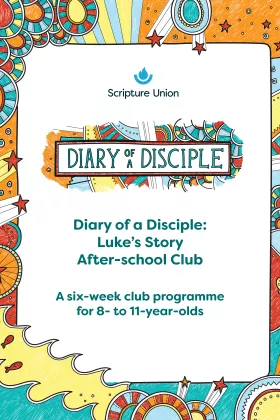 Diary of a Disciple: Luke’s Story After-school Club Portrait Cover