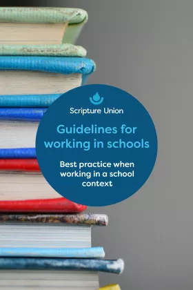 Guidelines for working in schools cover