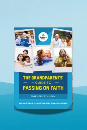 The Grandparents’ Guide to Passing on Faith