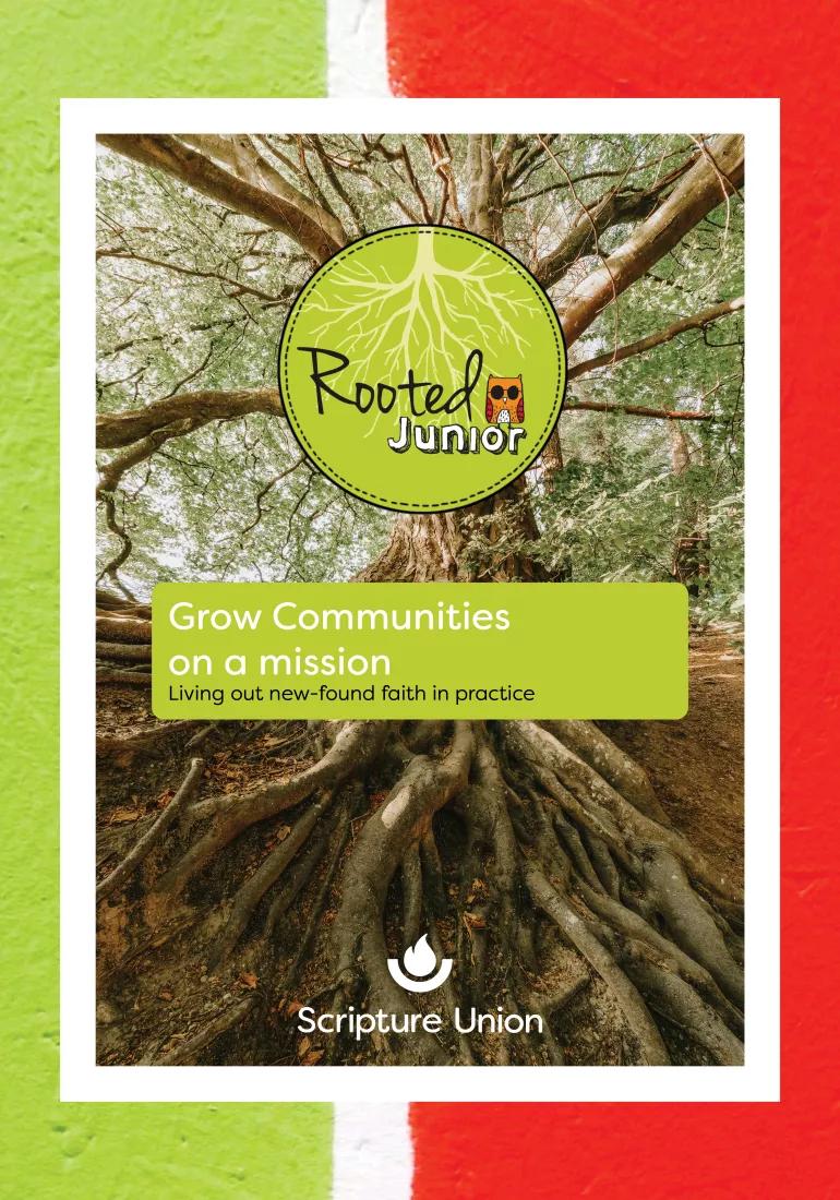 Grow Communities on a Mission Rooted Junior Cover