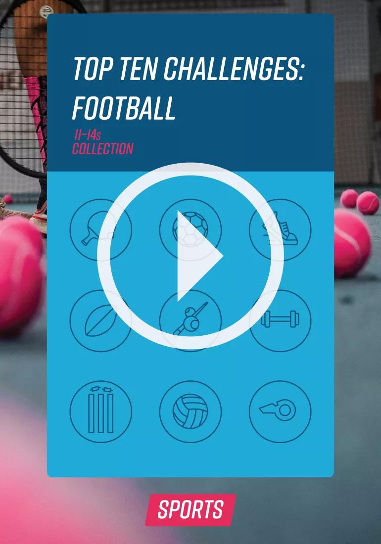 Top Ten Challenges Football