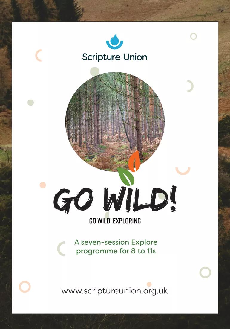 Go Wild! Exploring