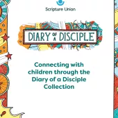 Connecting with children through the Diary of a Disciple Collection Portrait Cover