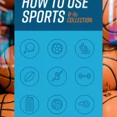 How to use Sports 8 to 11s