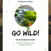 Keep on Exploring with Go Wild!
