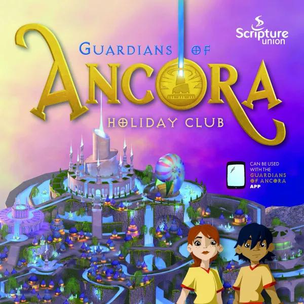 Guardians of Ancora Holiday Club cover
