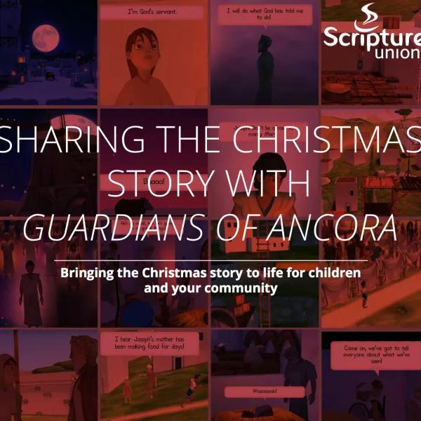 Sharing the Christmas Story with Guardians of Ancora