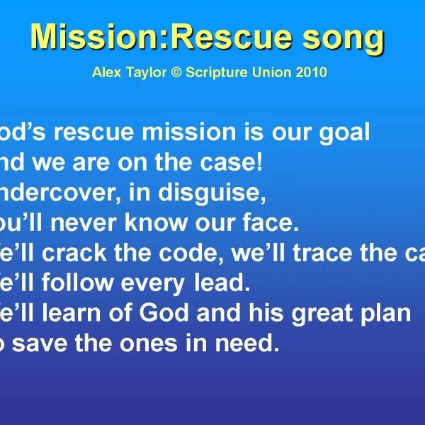 Mission Rescue Theme Song Lyrics 