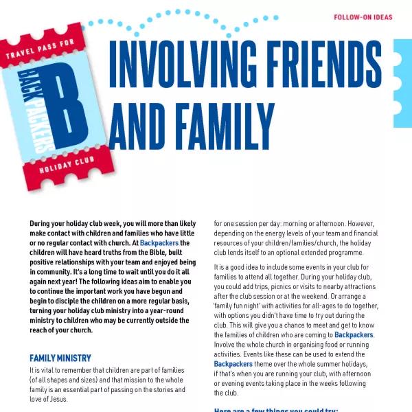 Backpackers: Involving friends and family