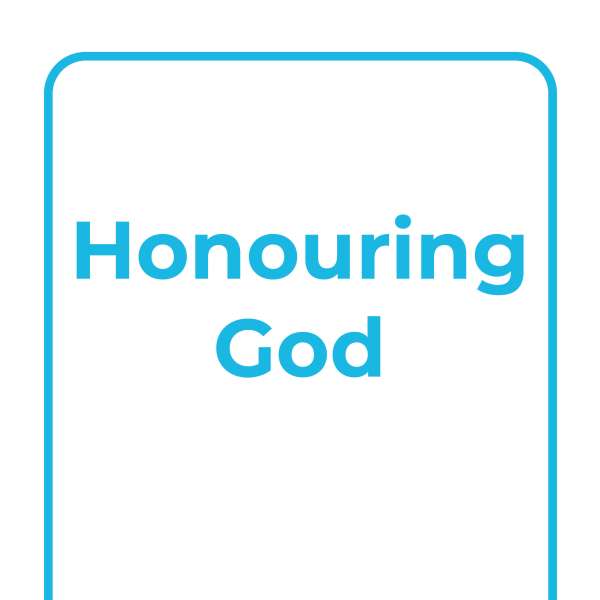 Explore Together: Honouring God