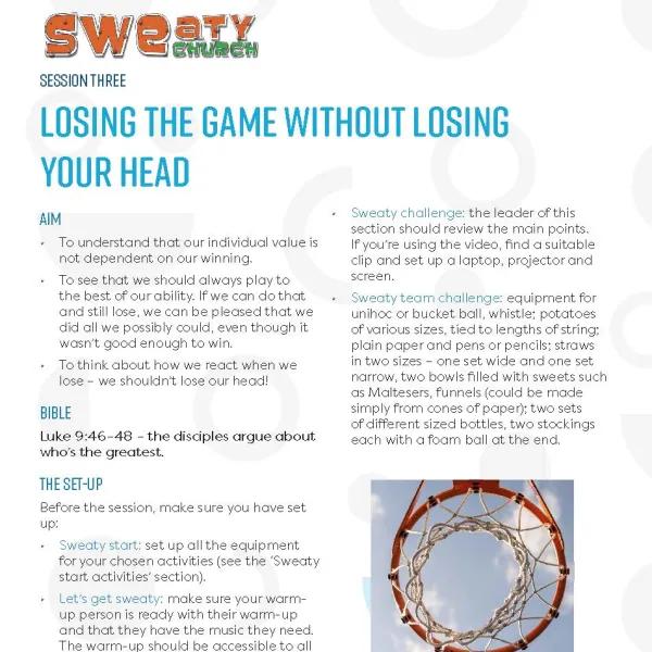 Losing the game without losing your head