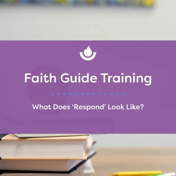 What Does ‘Respond’ Look Like?