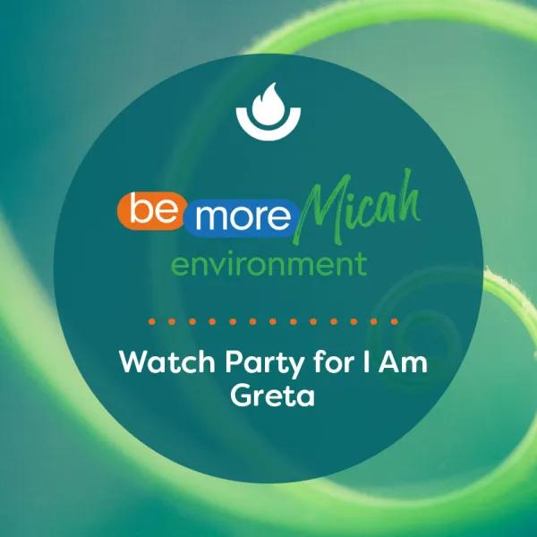 Watch Party for I Am Greta