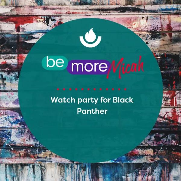 Watch party for Black Panther