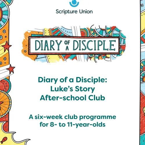 Diary of a Disciple: Luke’s Story After-school Club Portrait Cover