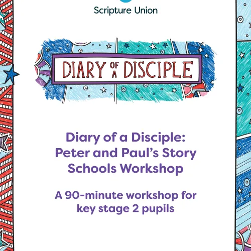 Diary of a Disciple: Peter and Paul's Story Schools Workshop Portrait Cover