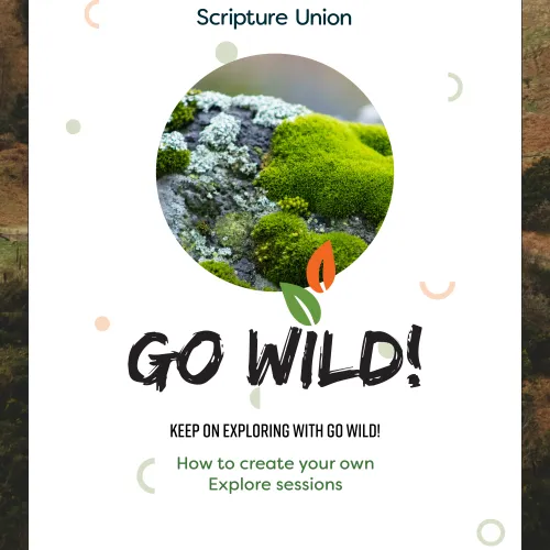 Keep on Exploring with Go Wild!